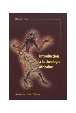 Abbildung von Bénézet | Introduction à la théologie africaine et la théologie africaine au XXIe siècle | 1. Auflage | 2020 | beck-shop.de