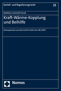 Abbildung von Schmidt-Preuß | Kraft-Wärme-Kopplung und Beihilfe | 1. Auflage | 2020 | beck-shop.de