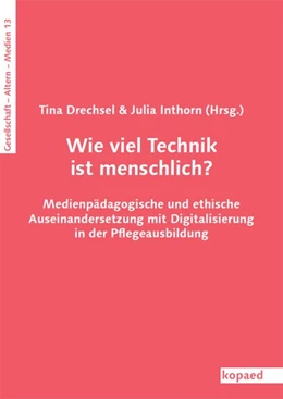 Abbildung von Drechsel / Inthorn | Wie viel Technik ist menschlich? | 1. Auflage | 2020 | beck-shop.de