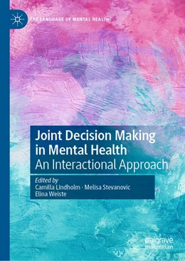 Abbildung von Lindholm / Stevanovic | Joint Decision Making in Mental Health | 1. Auflage | 2020 | beck-shop.de