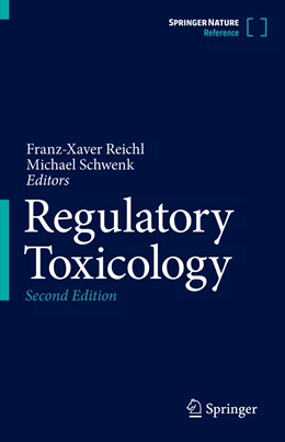 Abbildung von Reichl / Schwenk | Regulatory Toxicology | 2. Auflage | 2021 | beck-shop.de