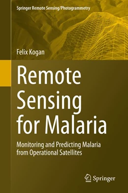 Abbildung von Kogan | Remote Sensing for Malaria | 1. Auflage | 2020 | beck-shop.de