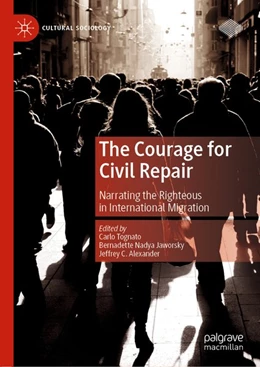 Abbildung von Tognato / Jaworsky | The Courage for Civil Repair | 1. Auflage | 2020 | beck-shop.de