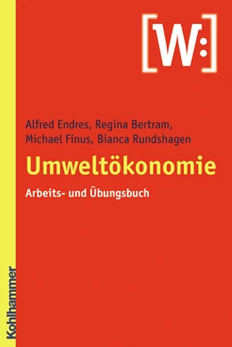 Abbildung von Endres / Bertram | Umweltökonomie | 1. Auflage | 2007 | beck-shop.de
