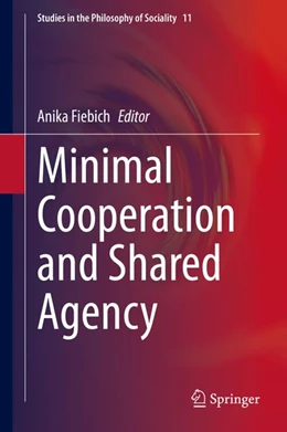Abbildung von Fiebich | Minimal Cooperation and Shared Agency | 1. Auflage | 2020 | beck-shop.de