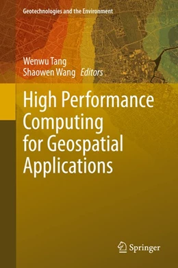 Abbildung von Tang / Wang | High Performance Computing for Geospatial Applications | 1. Auflage | 2020 | beck-shop.de