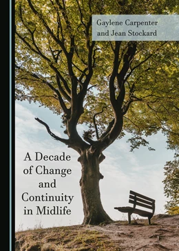Abbildung von Carpenter / Stockard | A Decade of Change and Continuity in Midlife | 1. Auflage | 2020 | beck-shop.de
