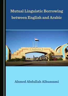 Abbildung von Alhussami | Mutual Linguistic Borrowing between English and Arabic | 1. Auflage | 2020 | beck-shop.de