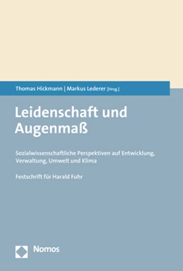 Abbildung von Hickmann / Lederer | Leidenschaft und Augenmaß | 1. Auflage | 2020 | beck-shop.de