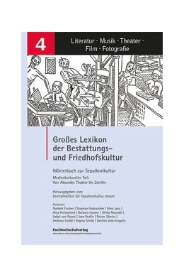 Abbildung von Zentralinstitut für Sepulkralkultur, Kassel | Großes Lexikon der Bestattungs- und Friedhofskultur | 1. Auflage | 2020 | beck-shop.de