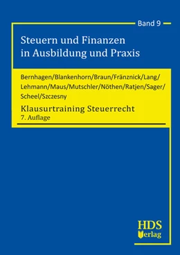 Abbildung von Bernhagen / Blankenhorn | Klausurtraining Steuerrecht | 7. Auflage | 2020 | Band 9 | beck-shop.de