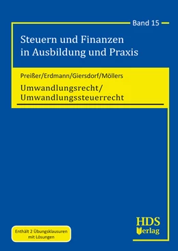 Abbildung von Preißer / Erdmann | Umwandlungsrecht/Umwandlungssteuerrecht | 1. Auflage | 2021 | Band 15 | beck-shop.de