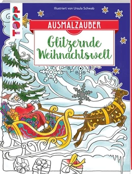Abbildung von Schwab | Ausmalzauber - Glitzernde Weihnachtswelt | 1. Auflage | 2020 | beck-shop.de