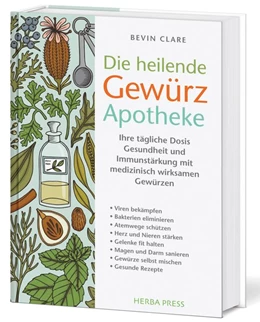 Abbildung von Clare | Die heilende Gewürz Apotheke | 1. Auflage | 2020 | beck-shop.de