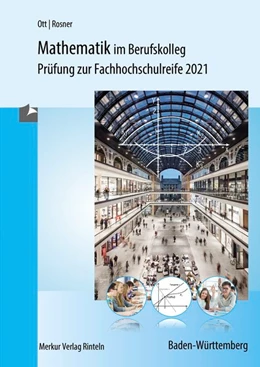 Abbildung von Ott / Rosner | Mathematik im Berufskolleg - Baden-Württemberg | 19. Auflage | 2020 | beck-shop.de