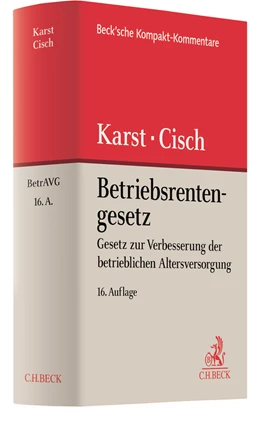 Abbildung von Karst / Cisch | Betriebsrentengesetz: BetrAVG | 16. Auflage | 2021 | beck-shop.de