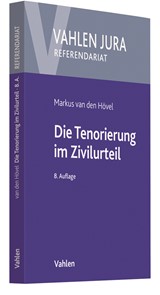 Abbildung von van den Hövel | Die Tenorierung im Zivilurteil - Darstellung anhand praktischer Beispielsfälle | 8. Auflage | 2020 | beck-shop.de