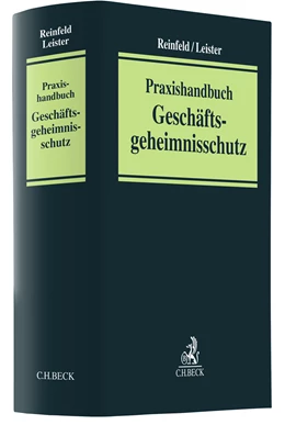 Abbildung von Reinfeld / Leister | Praxishandbuch Geschäftsgeheimnisschutz | 1. Auflage | 2024 | beck-shop.de