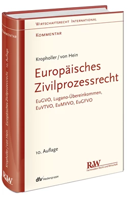 Abbildung von Kropholler / von Hein | Europäisches Zivilprozessrecht | 10. Auflage | 2023 | beck-shop.de