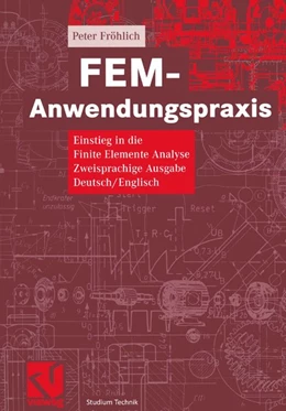 Abbildung von Fröhlich | FEM-Anwendungspraxis | 1. Auflage | 2015 | beck-shop.de