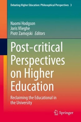 Abbildung von Hodgson / Vlieghe | Post-critical Perspectives on Higher Education | 1. Auflage | 2020 | beck-shop.de