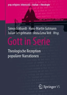 Abbildung von Eckhardt / Gutmann | Gott in Serie | 1. Auflage | 2020 | beck-shop.de
