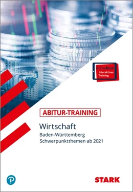 Abbildung von Traub / Nagel | STARK Abitur-Training - Wirtschaft - BaWü | 1. Auflage | 2020 | beck-shop.de