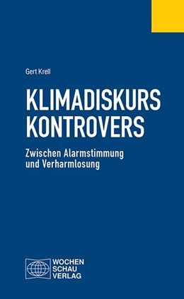 Abbildung von Krell | Klimadiskurs kontrovers | 1. Auflage | 2020 | beck-shop.de