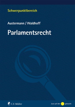 Abbildung von Austermann / Waldhoff | Parlamentsrecht | 1. Auflage | 2020 | beck-shop.de
