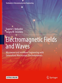 Abbildung von Nefyodov / Smolskiy | Electromagnetic Fields and Waves | 1. Auflage | 2018 | beck-shop.de