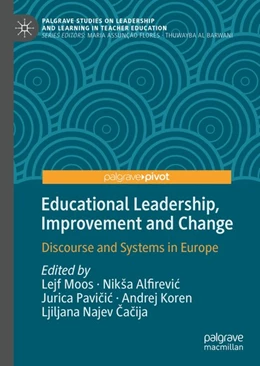 Abbildung von Moos / Alfirevic | Educational Leadership, Improvement and Change | 1. Auflage | 2020 | beck-shop.de