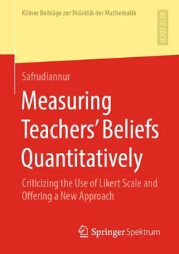 Abbildung von Safrudiannur | Measuring Teachers' Beliefs Quantitatively | 1. Auflage | 2020 | beck-shop.de