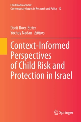Abbildung von Roer-Strier / Nadan | Context-Informed Perspectives of Child Risk and Protection in Israel | 1. Auflage | 2020 | beck-shop.de