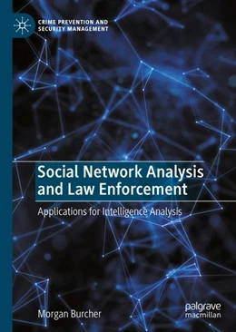 Abbildung von Burcher | Social Network Analysis and Law Enforcement | 1. Auflage | 2020 | beck-shop.de