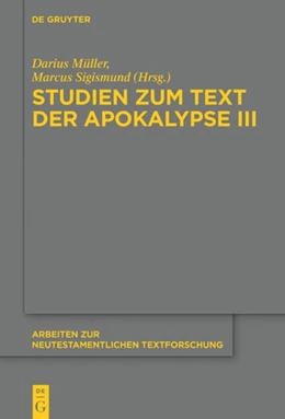 Abbildung von Sigismund / Müller | Studien zum Text der Apokalypse III | 1. Auflage | 2020 | beck-shop.de