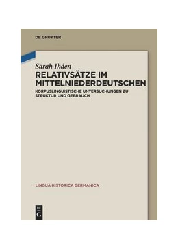Abbildung von Ihden | Relativsätze im Mittelniederdeutschen | 1. Auflage | 2020 | beck-shop.de