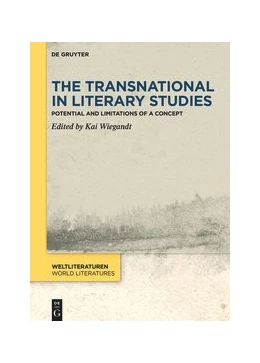 Abbildung von Wiegandt | The Transnational in Literary Studies | 1. Auflage | 2020 | beck-shop.de