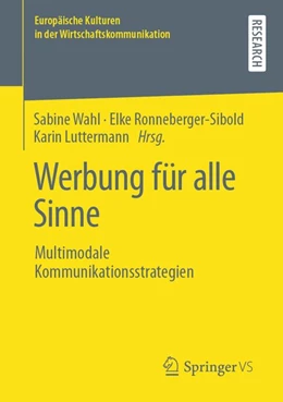 Abbildung von Wahl / Ronneberger-Sibold | Werbung für alle Sinne | 1. Auflage | 2020 | beck-shop.de