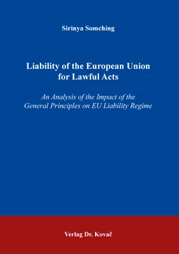 Abbildung von Somching | Liability of The European Union for Lawful Acts | 1. Auflage | 2020 | 449 | beck-shop.de