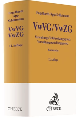 Abbildung von Engelhardt / App | Verwaltungs-Vollstreckungsgesetz, Verwaltungszustellungsgesetz: VwVG, VwZG | 12. Auflage | 2021 | beck-shop.de