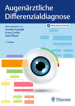 Abbildung von Kampik / Grehn | Augenärztliche Differenzialdiagnose | 3. Auflage | 2022 | beck-shop.de
