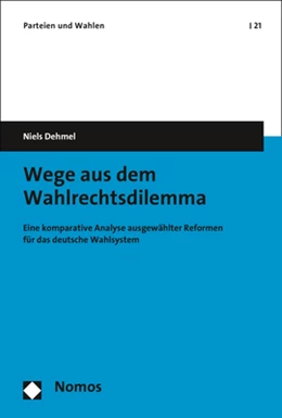 Abbildung von Dehmel | Wege aus dem Wahlrechtsdilemma | 1. Auflage | 2020 | beck-shop.de