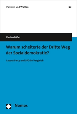 Abbildung von Fößel | Warum scheiterte der Dritte Weg der Sozialdemokratie? | 1. Auflage | 2020 | 22 | beck-shop.de