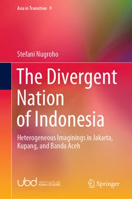 Abbildung von Nugroho | The Divergent Nation of Indonesia | 1. Auflage | 2020 | beck-shop.de