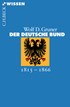 Cover: Gruner, Wolf D., Der Deutsche Bund