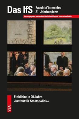 Abbildung von Das IfS. Faschist*innen des 21. Jahrhunderts | 1. Auflage | 2020 | beck-shop.de