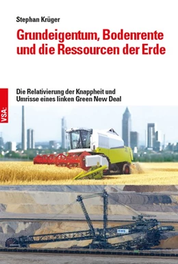 Abbildung von Krüger | Grundeigentum, Bodenrente und die Ressourcen der Erde | 1. Auflage | 2020 | beck-shop.de