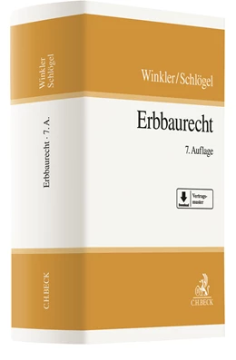 Abbildung von Winkler / Schlögel | Erbbaurecht | 7. Auflage | 2021 | beck-shop.de