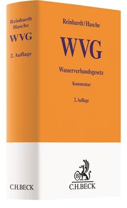 Abbildung von Reinhardt / Hasche | Wasserverbandsgesetz: WVG | 2. Auflage | 2021 | beck-shop.de