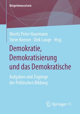 Abbildung von Haarmann / Kenner | Demokratie, Demokratisierung und das Demokratische | 1. Auflage | 2020 | beck-shop.de